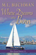 Where Dreams Are Born: A Pike Place Market Seattle Romance