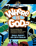 Where Is God? - Naylor, Beth, and Seifert, Sheila