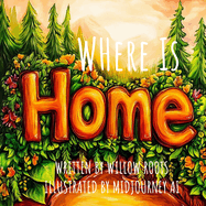 Where is Home?