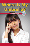 Where Is My Umbrella?: Fixing a Problem