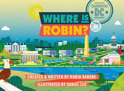 Where Is Robin? Washington, DC