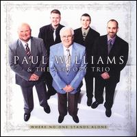 Where No One Stands Alone - Paul Williams & the Victory Trio