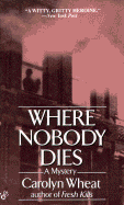 Where Nobody Dies