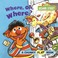 Where, Oh, Where?