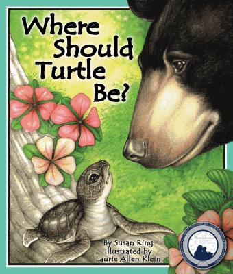 Where Should Turtle Be? - Ring, Susan