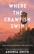 Where the Crawfish Swim