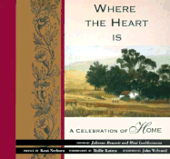 Where the Heart is: A Celebration of Home