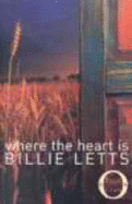 Where the Heart is - Letts, Billie