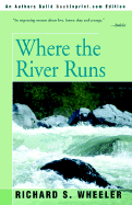 Where the River Runs