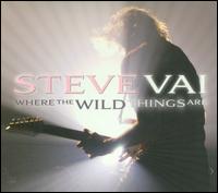 Where the Wild Things Are - Steve Vai