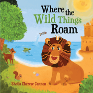 Where the Wild Things Roam