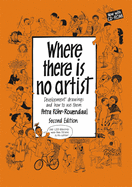 Where There Is No Artist: Development Drawings and How to Use Them