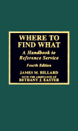 Where to Find What: A Handbook to Reference Service