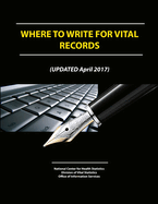 Where to Write for Vital Records (Updated April 2017)