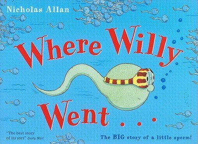Where Willy Went - Allan, Nicholas