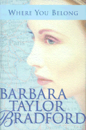 Where You Belong - Bradford, Barbara Taylor