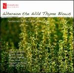 Whereon The Wild Thyme Blows: Fantasies by David W. Bowerman