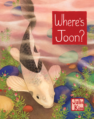 Where's Joon? - Kim, Julie