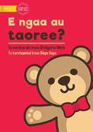 Where's My Teddy - E ngaa au taoree? (Te Kiribati)