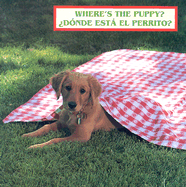 Where's the Puppy?/Donde Esta El Perrito?
