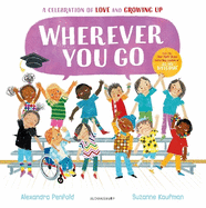 Wherever You Go: From the creators of All Are Welcome