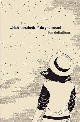Which "Aesthetics" Do You Mean?: Ten Definitions - Koren, Leonard