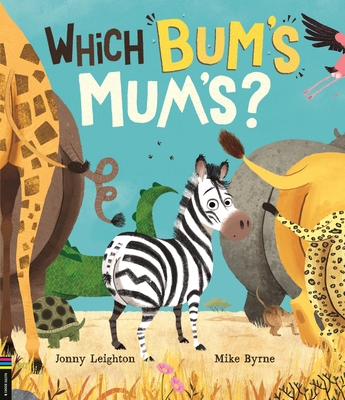 Which Bum's Mum's? - Leighton, Jonny
