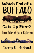 Which End of a Buffalo Gets Up First?