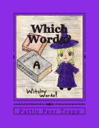 Which Words?: A Study of Homonyms