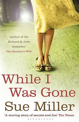 While I Was Gone - Miller, Sue, Ms.