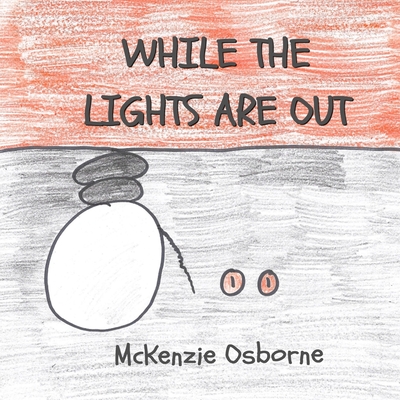 While the Lights are Out - Osborne