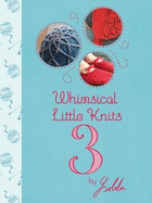 Whimsical Little Knits 3