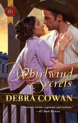 Whirlwind Secrets - Cowan, Debra