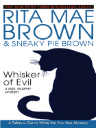 Whisker of Evil - Brown, Rita Mae, and Thorndike Press (Creator)