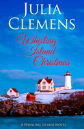 Whisling Island Christmas: A Whisling Island Novel