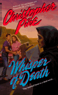 Whisper of Death - Pike, Christopher, and MacDonald, Patricia (Editor)