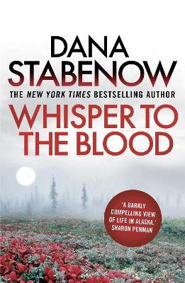 Whisper to the Blood - Stabenow, Dana