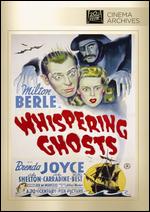 Whispering Ghosts - Alfred L. Werker