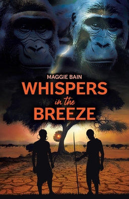 Whispers in the Breeze - Bain, Maggie