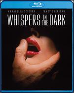 Whispers in the Dark [Blu-ray] - Christopher Crowe
