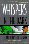 Whispers in the Dark - Bland, Eleanor Taylor