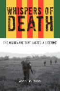 Whispers of Death: The Nightmare That Lasted a Lifetime