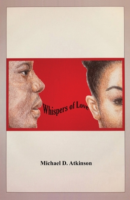 Whispers of Love - Atkinson, Michael