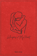 Whispers of My Heart: To Your Beloved
