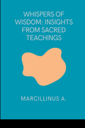 Whispers of Wisdom: Harmonic Ascendance