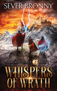 Whispers of Wrath