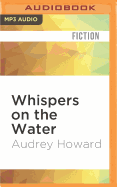 Whispers on the Water