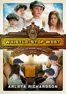 Whistle-Stop West, 2