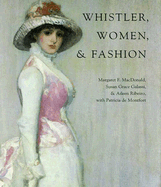 Whistler, Women, & Fashion