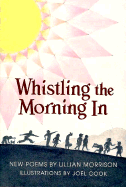 Whistling the Morning in